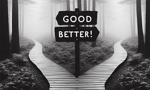 good-better good-better
